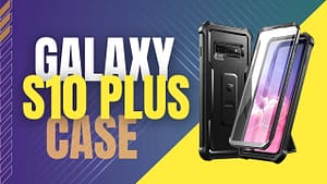 Read more about the article Samsung Galaxy S10 Plus Case